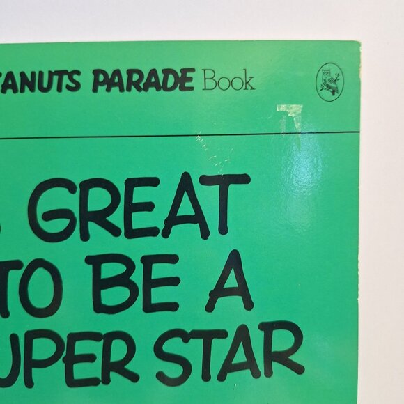 Its Great To Be A Super Star Peanuts Parade Book Charles Schulz 1979 Vintage - Picture 2 of 8
